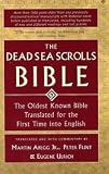 Dead Sea Scrolls Bible - Oldest Known Bible Translated For The First Time Into English