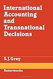 International accounting and transnational decisions