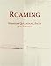 Roaming: Webster's Quotations, Facts and Phrases