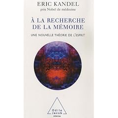 A la recherche de la m�moire : Une nouvelle th�orie de l'esprit