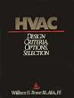 HVAC: Design Criteria, Options, Selection