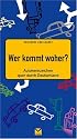 Wer kommt woher?: Autokennzeichen quer durch Deutschland