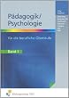 P�dagogik / Psychologie f�r die berufliche Oberstufe, Bd.1