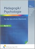 Produkt-Bild: P&auml;dagogik / Psychologie f&uuml;r die berufliche Oberstufe, Bd.1