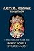 Gautama Buddha's Successor: A Force for Good in Our Time