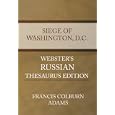 Siege of Washington, D.C. - Webster's Russian Thesaurus Edition