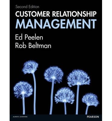[(Customer Relationship Management )] [Author: Ed Peelen] [Dec-2013]