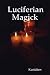 Luciferian Magick