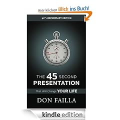 The 45 Second PRESENTATION That Will Change YOUR LIFE