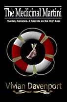 Click to Download Free Kindle Book -> THE MEDICINAL MARTINI