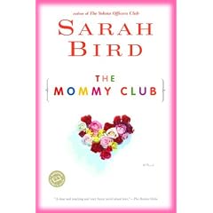 The Mommy Club (Ballantine Reader's Circle)