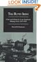 The Butte Irish: Class and Ethnicity in an American Mining Town, 1875-1925 (Statue of Liberty Ellis Island)