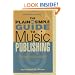 The Plain & Simple Guide to Music Publishing: Foreword by Tom Petty (Book)