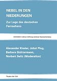 Produkt-Bild: Nebel in den Niederungen: Zur Lage des deutschen Fernsehens
