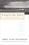 A Region Not Home: Reflections from Exile