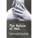 The Nature of Hell: A Report by the Evangelical Alliance Commission on Unity and Truth Among Evangelicals ACUTE
