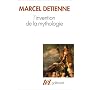 L'invention de la mythologie