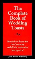 The Complete Book of Wedding Toasts