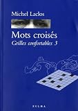 Mots crois�s : Grilles confortables 3