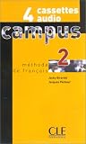 Revue Clé International  / Campus 2 : Exercices de grammaire et de prononciation - Pour la classe (coffret 4 cassettes)