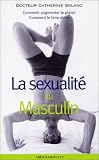 La Sexualit� au masculin