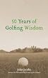 50 Years of Golfing Wisdom