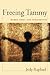Freeing Tammy: Women, Drugs, and Incarceration (The Northeastern Series on Gender, Crime, and Law)