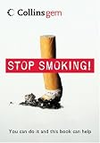 Stop Smoking (Collins Gem)
