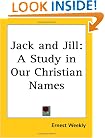 Jack and Jill: A Study in Our Christian Names