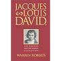 Jacques-Louis David, Revolutionary Artist: Art, Politics, and the French Revolution