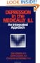 Depression And The Medically Ill: An Integrated Approach