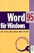 Word für Windows 95 in 450 Bildschritten. bei Bücher zum Namen: 41S06SX48BL._SL75_