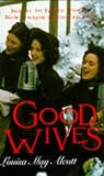 Good Wives (Little Women, Part 2)