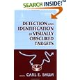 Detection And Identification Of Visually Obscured Targets. Book... by Carl E. Baum