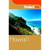 Fodor's Hawaii 2005 (Fodor's Gold Guides)