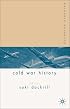 Palgrave Advances in Cold War History (Palgrave Advances)