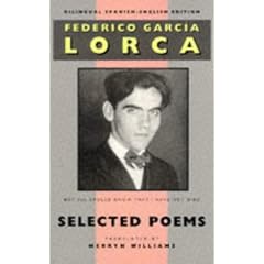 Federico Garcia Lorca: Selected Poems