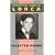Federico Garcia Lorca: Selected Poems