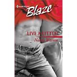Live A Little! (Blaze, 19)