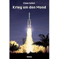 Krieg um den Mond
