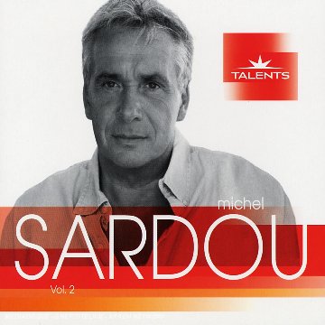 Michel Sardou - Grandes Chansons Vol. 2 - Zortam Music