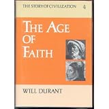 TheStoryofCivilization:TheAgeofFaith
