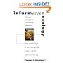 Information Ecology: Mastering the Information and Knowledge Environment