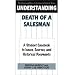 Understanding Death of a Salesman: A Student Casebook to Issues, Sources, and Historical Documents (The Greenwood Press "Literature in Context" Series)
