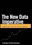 New Data Imperative: Managing Real-Time Risk in Capital Markets