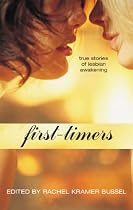 First-timers: True Stories of Lesbian Sex