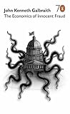 The economics of innocent fraud