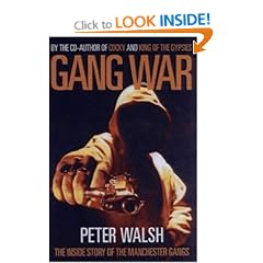 Gang War: The Inside Story of the Manchester Gangs