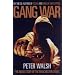 Gang War: The Inside Story of the Manchester Gangs