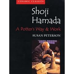 Shoji Hamada: A Potter's Way and Work (Ceramic Classics)